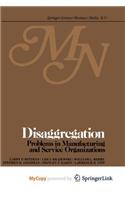 Disaggregation