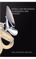 Middle Ear Mechanics In Research And Otology - Proceedings Of The 4th International Symposium