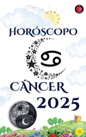 Cáncer Horóscopo 2025