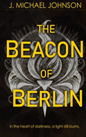 The Beacon of Berlin