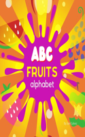 ABC Fruit Alphabet Colorful Playful Kids Book