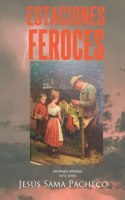 Estaciones feroces