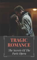 Tragic Romance