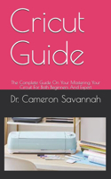 Cricut Guide