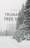 Truman's Tree Yard