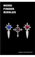 Word Finder Riddles