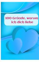 100 Gründe, warum ich dich liebe