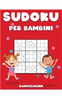 Sudoku per Bambini: 200 Sudoku Large Facili per Bambini con Istruzioni e Soluzioni