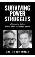 Surviving Power Struggles: A Comparative Study of Norman Mailer and Sonallah Ibrahim