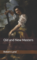 Old and New Masters