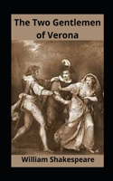 The Two Gentlemen of Verona illustrated