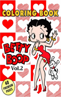 Betty Boop Coloring Book Vol2: Funny Coloring Book With 40 Images For Kids of all ages with your Favorite "Betty Boop" Characters.