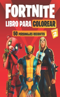 Fortnite LIBRO PARA COLOREAR Capítulo 2 (50 PERSONAJES RECIENTES)