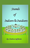 Stands of Indoors &Outdoors