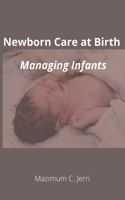 Newborn Care at Birth