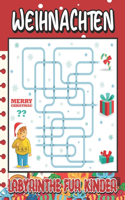 Weihnachten Labyrinthe für Kinder: Fun Holiday Christmas Activity Book mit Labyrinthen für Kinder
