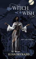 Witch and the Wish