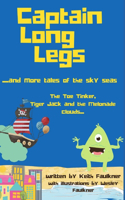 Captain Long Legs and more Tales from the Sky Seas