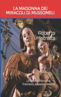 Madonna dei Miracoli di Mussomeli