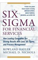 Six Sigma for Financial Services: How Leading Companies Are Driving Results Using Lean, Six Sigma, and Process Management: How Leading Companies Are Driving Results Using Lean, Six Sigma And Process Management