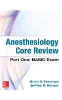 Anesthesiology Core Review