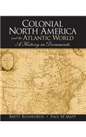 Colonial North America and the Atlantic World