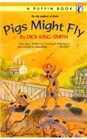 Pigs Might Fly