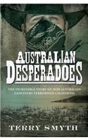 Australian Desperadoes