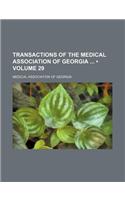 Transactions of the Medical Association of Georgia (Volume 29)