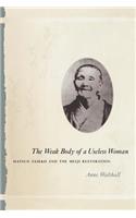 The Weak Body of a Useless Woman