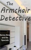 Armchair Detective Series Nine and the Specials