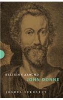 Religion Around John Donne