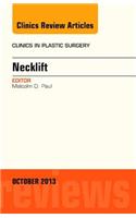 Necklift, an Issue of Clinics in Plastic Surgery