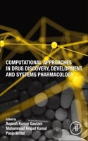 Computational Approaches in Drug Discovery, Development and Systems Pharmacology