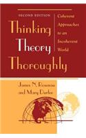 Thinking Theory Thoroughly