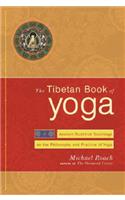 The Tibetan Book Of Yoga