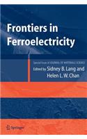 Frontiers of Ferroelectricity