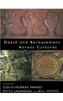 Death and Bereavement Across Cultures