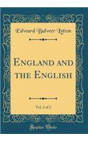 England and the English, Vol. 2 of 2 (Classic Reprint)