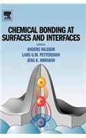 Chemical Bonding at Surfaces and Interfaces