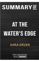 Summary of At The Water's Edge