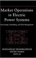 Market Operations in Electric Power Systems