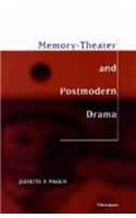Memory-Theater and Postmodern Drama