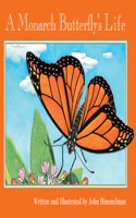 Monarch Butterfly's Life (Nature Upclose)