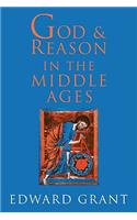 God and Reason in the Middle Ages