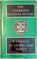 Cambridge Medieval History: Volume 5, Contest of Empire and Papacy