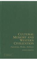 Cultural Memory and Western Civilization