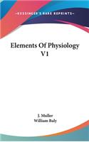 Elements Of Physiology V1