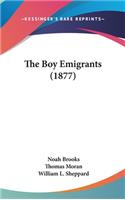 The Boy Emigrants (1877)