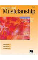 Essential Musicianship for Band - Ensemble Concepts